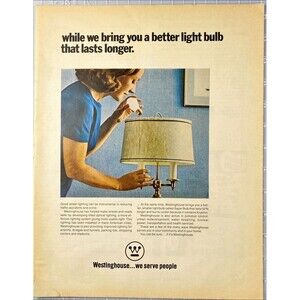 Westinghouse Light Bulbs "We Serve People" Vintage Print Ad 1970